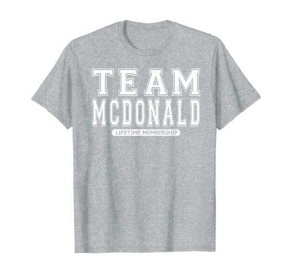 

Team MCDONALD Family Surname Reunion Crew Member Gift T-Shirt, Mainly pictures
