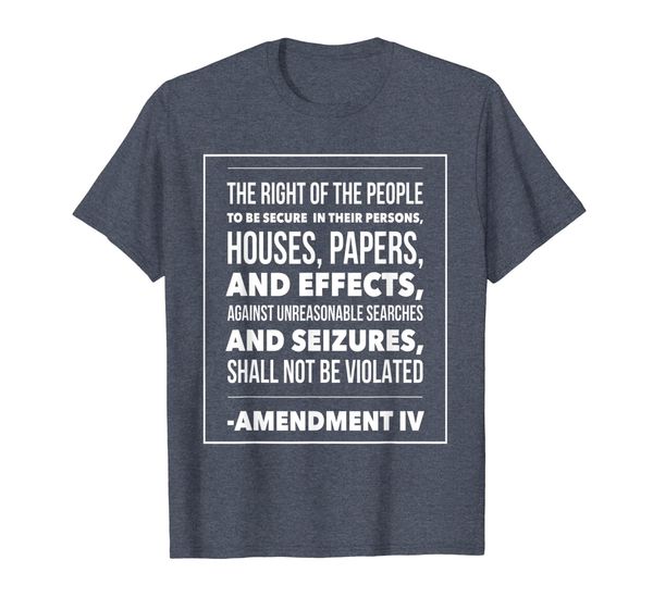 

The Fourth Amendment to the US Constitution - T-Shirt, Mainly pictures