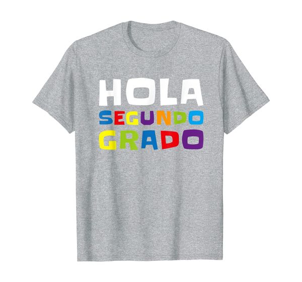 

spanish hello second grade quote t-shirt, White;black