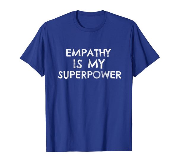 

empathy is my superpower positive shirt, White;black