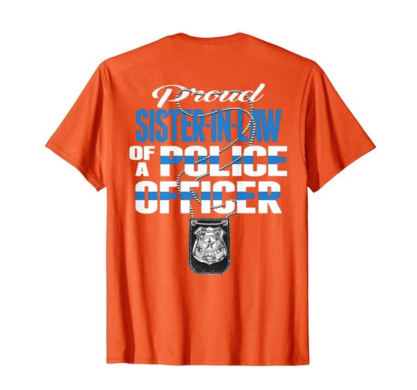 

Proud Sister-In-Law Of A Police Officer - Cop Thin Blue Line T-Shirt, Mainly pictures