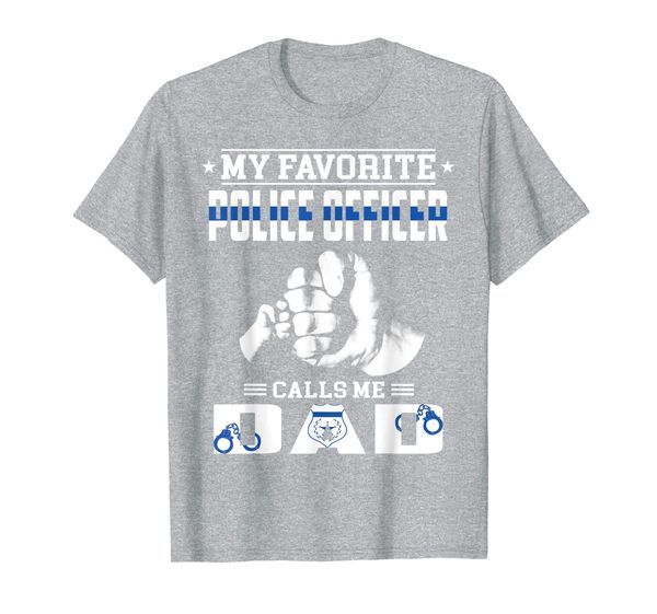 

mens my favorite police officer calls me dad father's day gift t-shirt, White;black