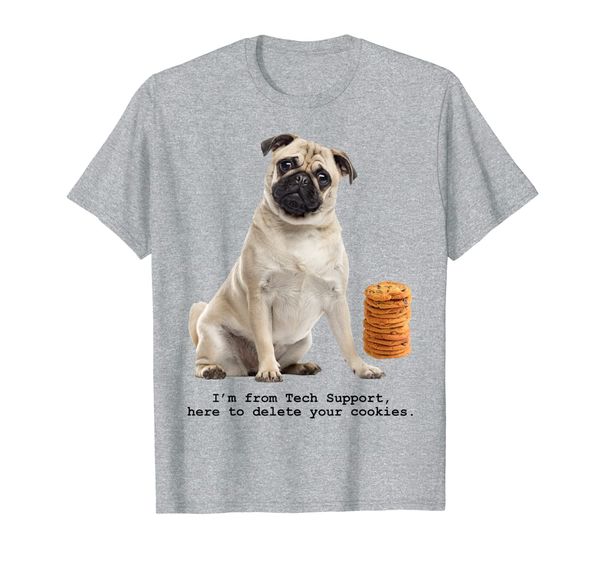 

i'm here to delete your cookies, tech, technology t-shirt, White;black