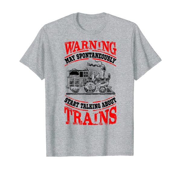 

steam trains gifts shirt may start talking about trains t-shirt, White;black