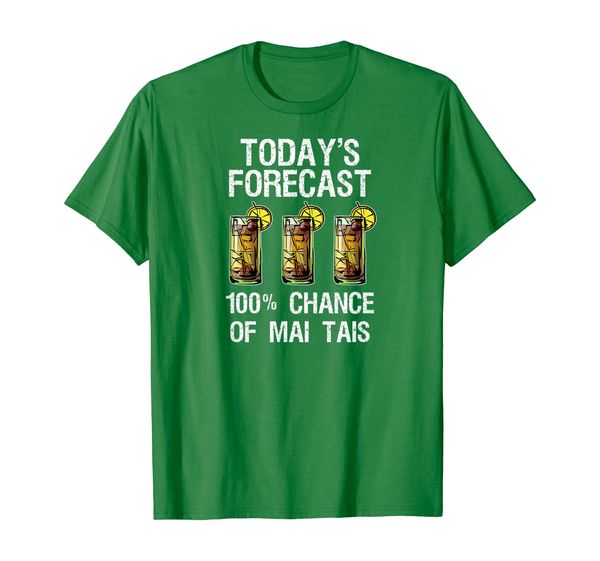 

Mai Tai T-Shirt - Funny Mai Tai Today' Forecast, Mainly pictures