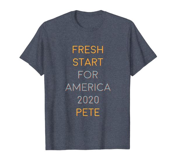 

a fresh start for america 2020 pete buttigieg shirt, White;black