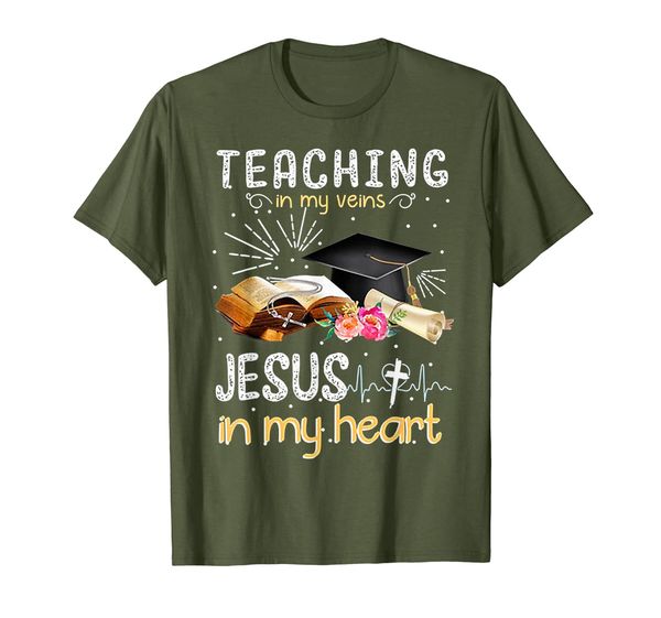 

Teacher Jesus In My Heart Teaching In My Veins TShirt, Mainly pictures