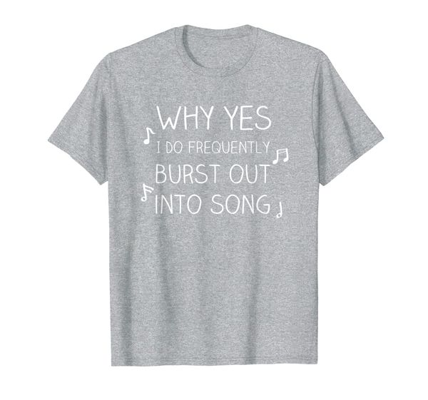 

funny choir practice burst into song gift t-shirt, White;black