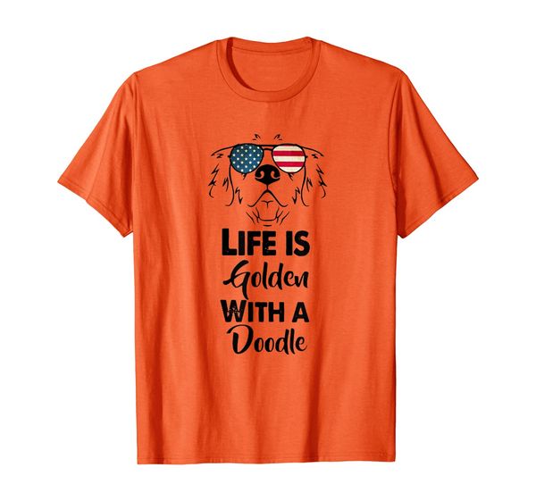 

life is golden with a doodle dog art shirt 4th of july, White;black