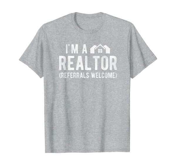 

i'm a realtor t-shirt funny real estate agent shirt gift, White;black