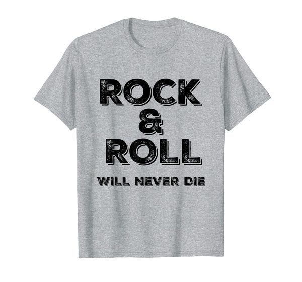 

rock and roll will never die rock n roll shirt, White;black