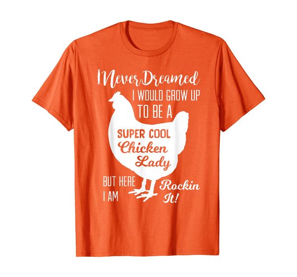 

i never dreamed i'd be a crazy chick lady by i am rocking it t-shirt, White;black