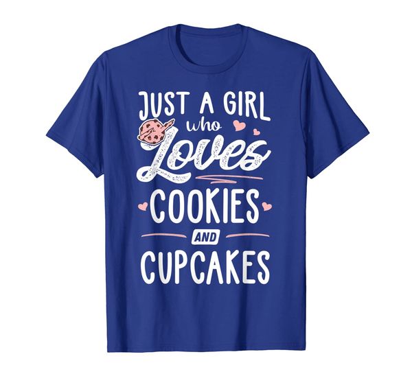 

just a girl who loves cookies and cupcakes gift women t-shirt, White;black