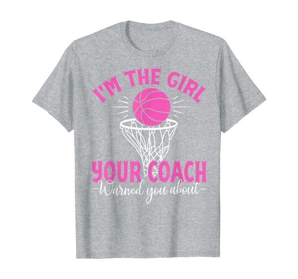 

i'm the girl your coach warned you about - basketball t-shirt, White;black
