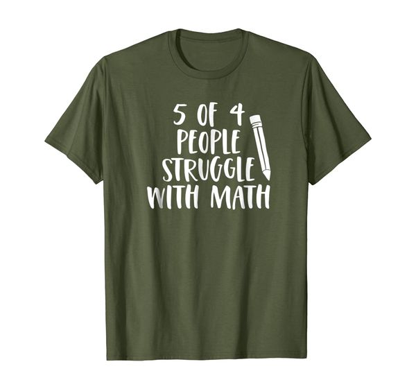 

5 of 4 people struggle with math teacher shirt for men women, White;black