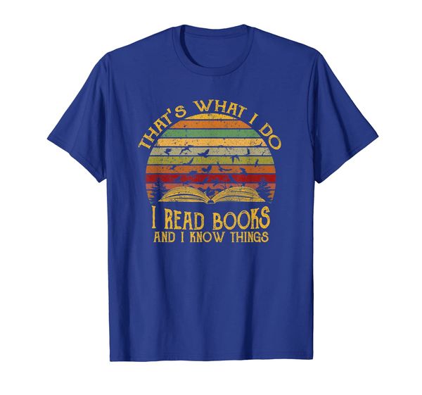 

i read books and i know things vintage men women youth tee, White;black