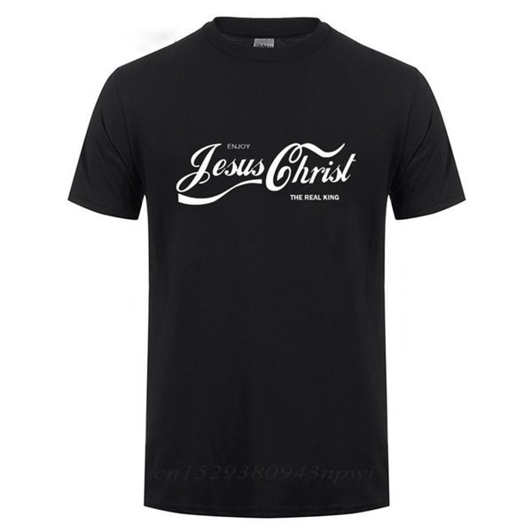 

enjoy jesus christ the real king christian fun t shirt baptism church bride squad esthetic faith cotton funny gift t-shirt 210714, White;black