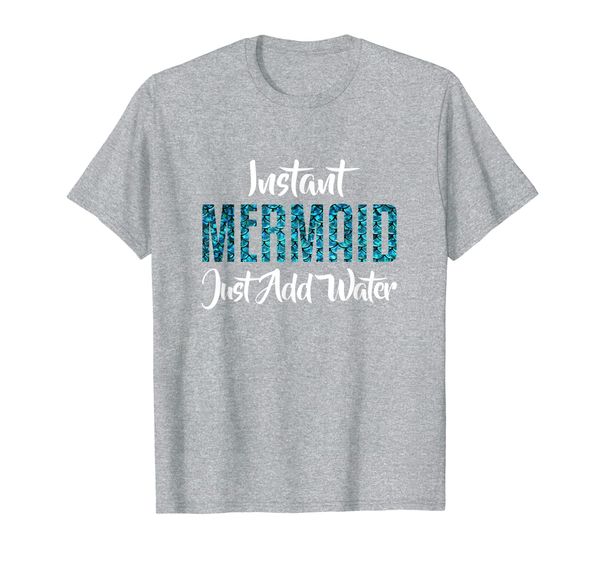 

instant mermaid just add water t-shirt, White;black