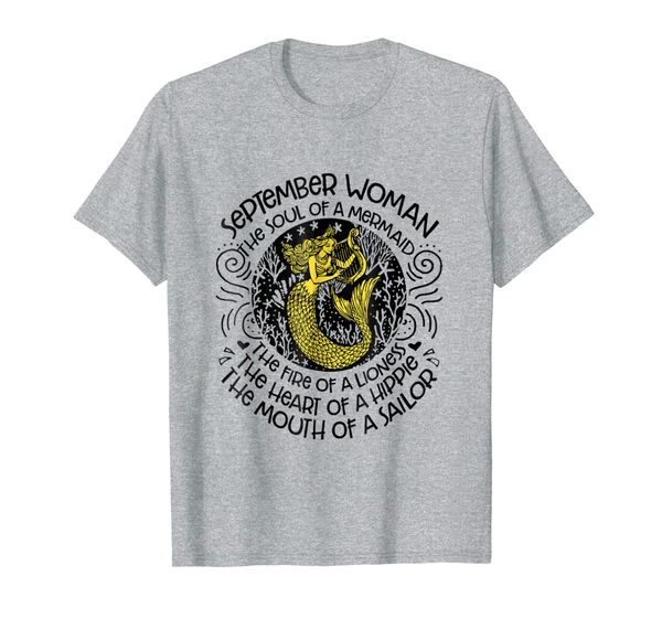 

september woman the soul of a mermaid t-shirt gift for women, White;black