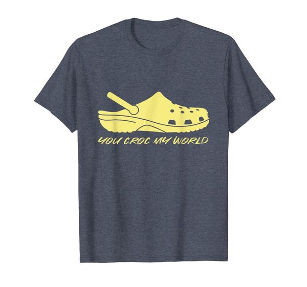 

funny you croc my world tee shirt cute croc gift croc lover t-shirt, White;black