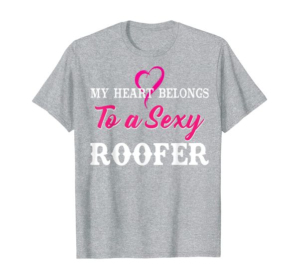 

my heart belongs to a roofer wife roofing gift t-shirt, White;black