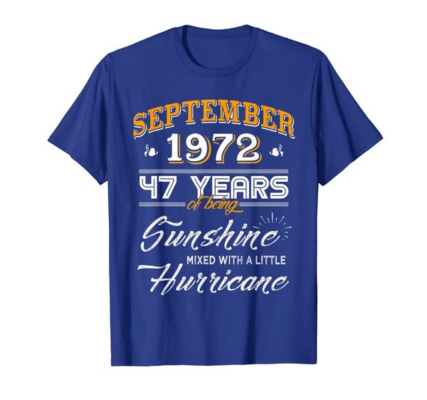 

September 1972 Shirt, 47 Years Wedding Anniversary T-Shirt, White;black