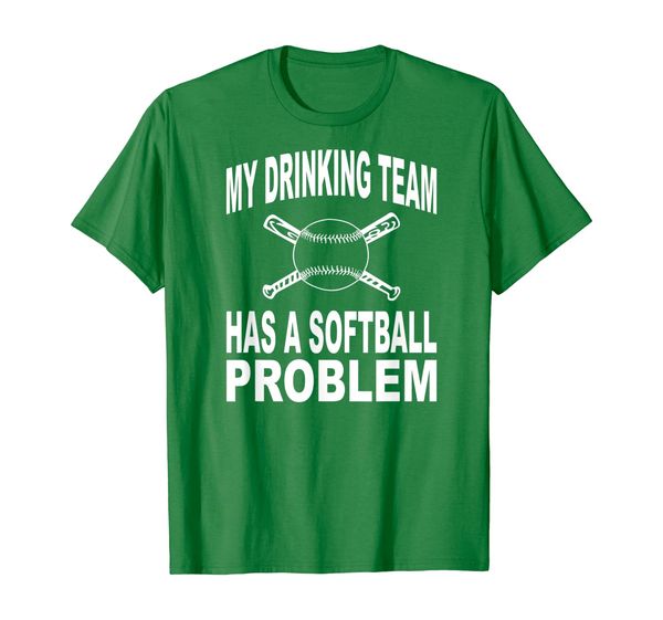 

Funny Softball Shirt My Drinking Team Has A Softball Problem, Mainly pictures