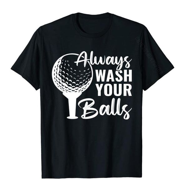 

men's t-shirts always wash your balls funny golf t-shirt tshirts tees cotton personalized custom adult, White;black
