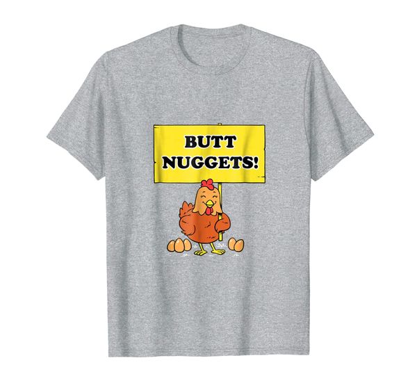 

Butt Nuggets T-Shirt - Chicken Eggs For Sale Farmer, Mainly pictures