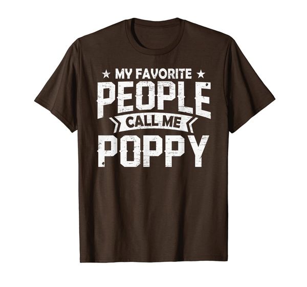 

Mens My Favorite People Call Me Poppy T-Shirt, Mainly pictures