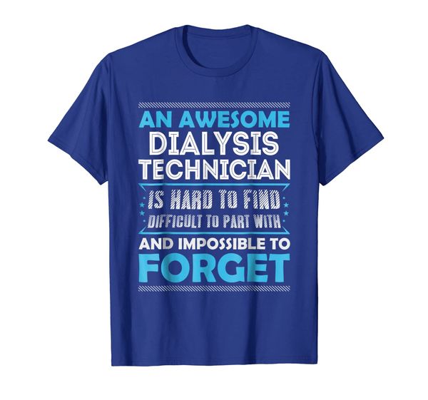 

Dialysis Technician Shirt - Dialysis Technician T-shirt, White;black