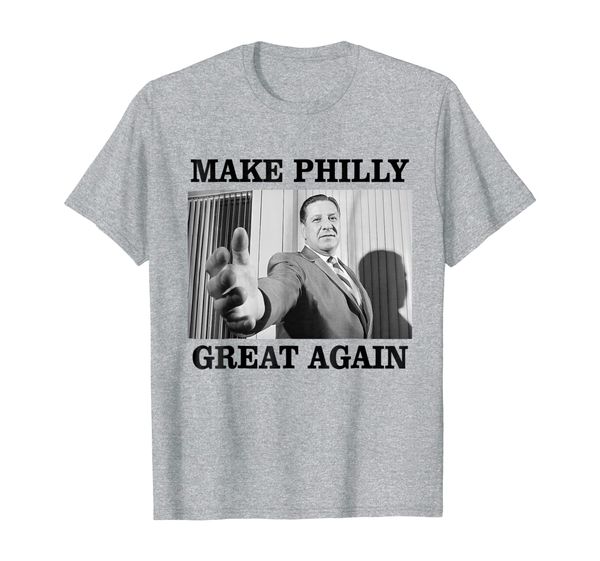 

make philly great again - mayor frank rizzo t-shirt, White;black