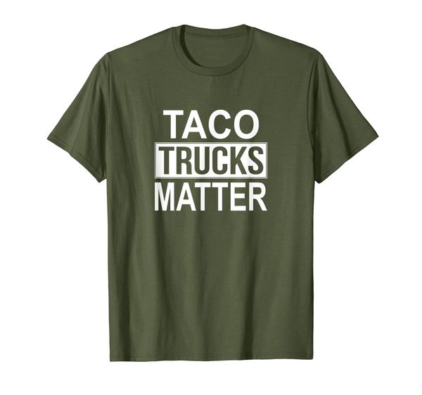 

taco trucks matter - t-shirt, White;black