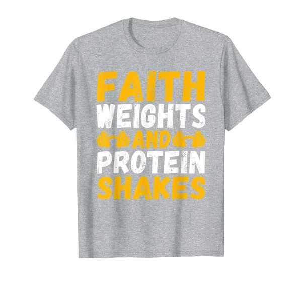 

faith weights and protein shakes t-shirt, White;black