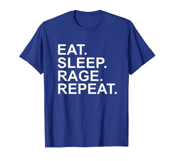 

eat, sleep, rage, repeat custom text for events, festivals t-shirt, White;black