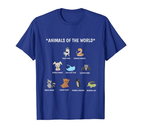 

animals of the world funny better names t shirt, White;black