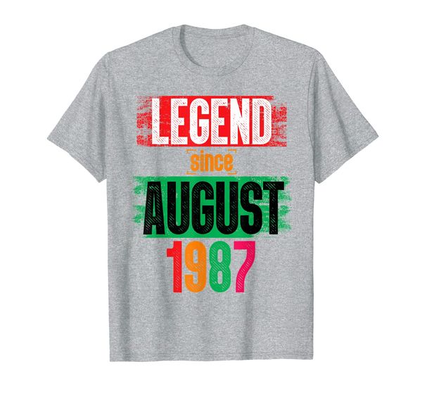 

legend since august 1987 bday men women gifts 32th birthday t-shirt, White;black