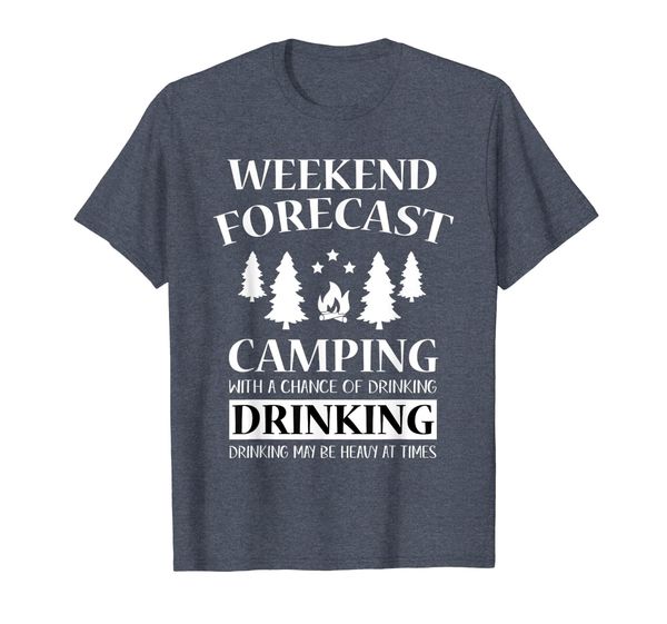 

weekend forecast camping with a chance of drinking t shirt, White;black