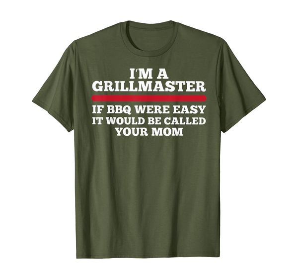 

i'm a grill master if bbq were easy shirt, White;black