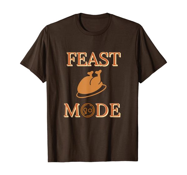 

Feast Mode Turkey Thanksgiving Shirt| Cute Thanksgiving Gift, White;black