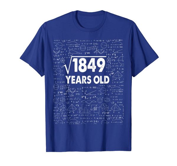 

square root of 1849: 43th birthday 43 years old t-shirt math, White;black