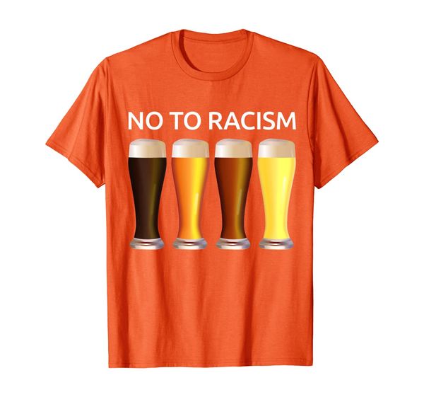 

no to racism four colors of beer bbq party oktoberfest gift t-shirt, White;black