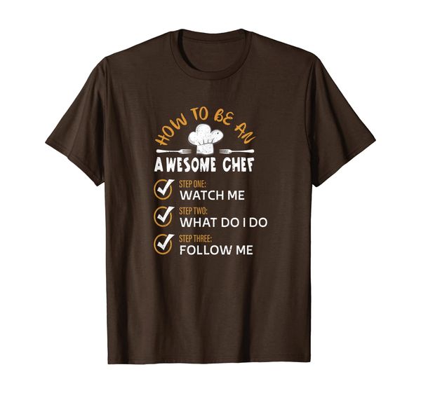 

chef funny cooking t shirt how to be an awesome chef shirts, White;black