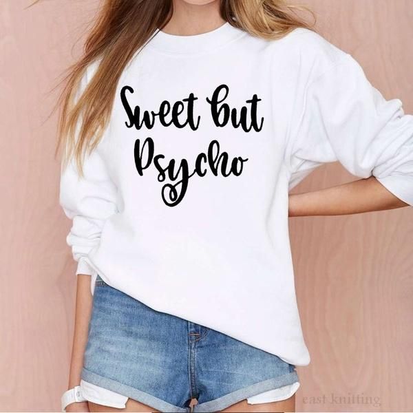 

women's hoodies & sweatshirts sweet but psycho saweatshirt pullover funny fashion aesthetic pure cotton jumper casual women outfits h, Black
