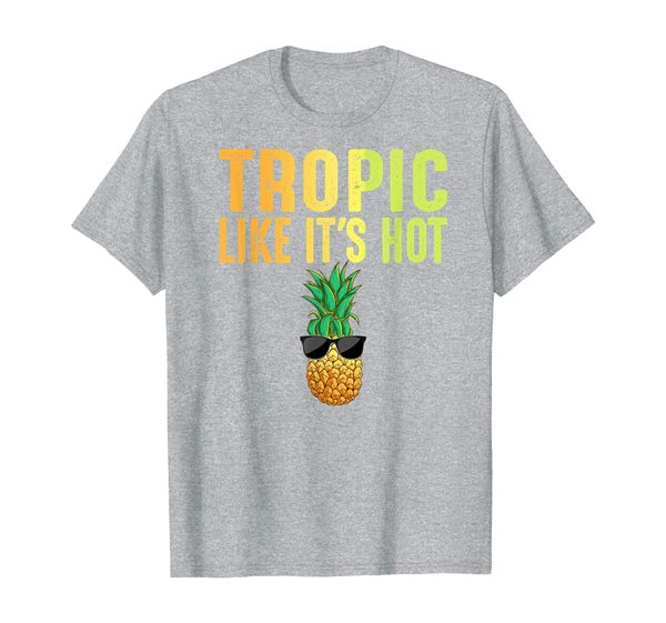 

cute pineapple tropic like its funny t shirt for summer, White;black