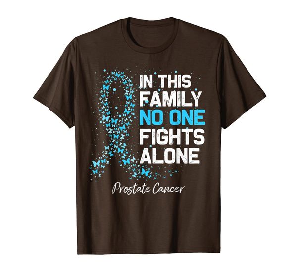 

Prostate Cancer: In this family no one fights alone T-Shirt, Mainly pictures