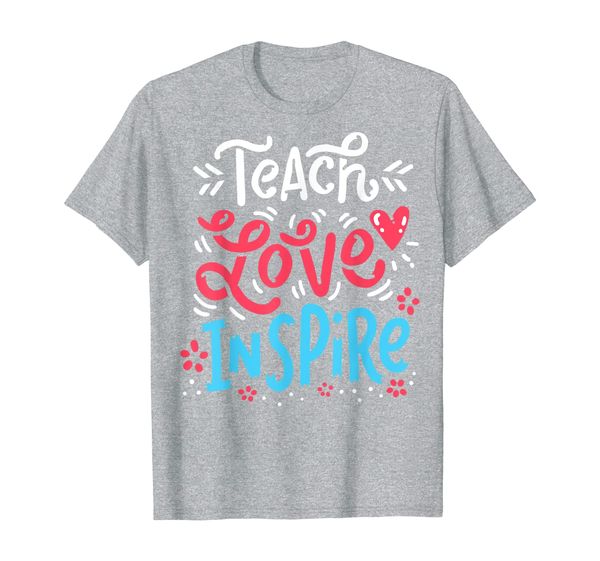 

teach love inspire teacher school pre k kindergarten english t-shirt, White;black