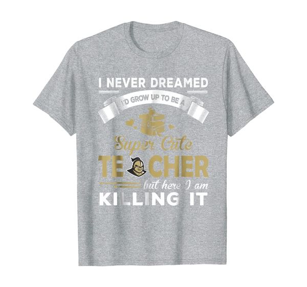 

ucf knights dreamed to be teacher t-shirt - apparel, White;black