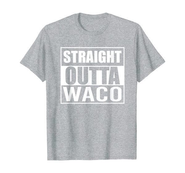 

straight outta waco funny gift texas tx state t-shirt, White;black