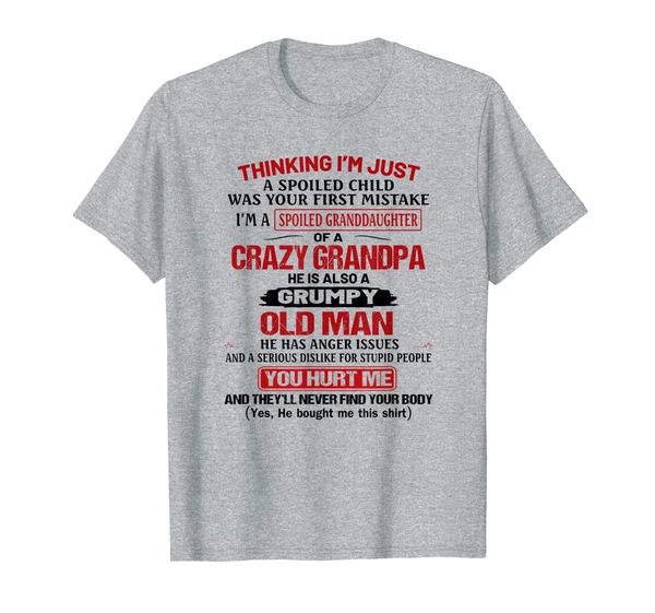 

thinking i'm just a spoiled child was your first mistake t-shirt, White;black